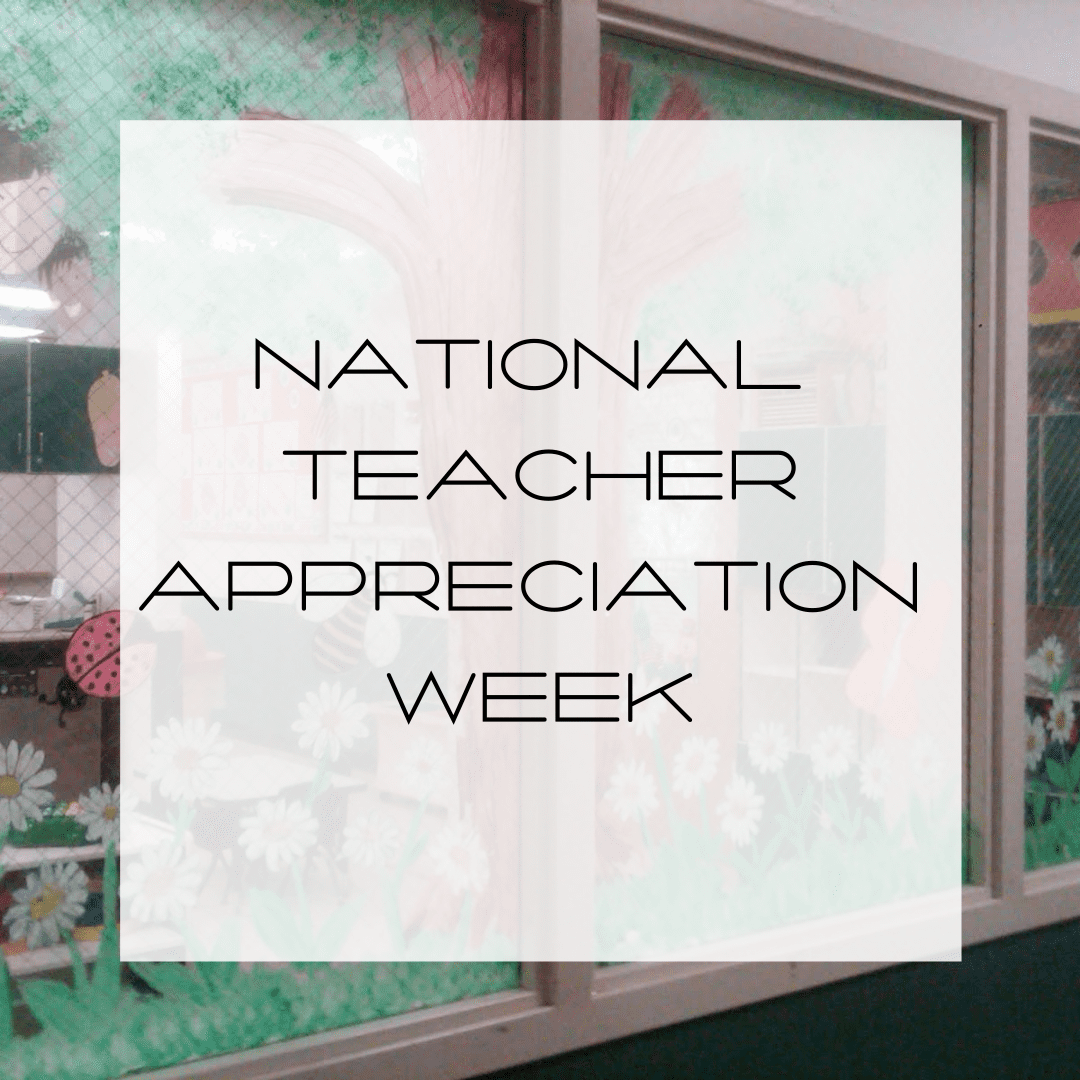 National Teacher Appreciation Week Fun