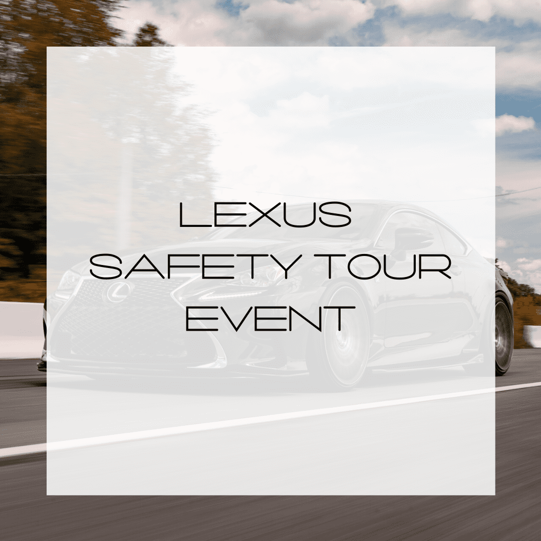 Lexus Safety Tour Event