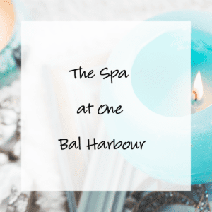 Bal Harbour's The Spa