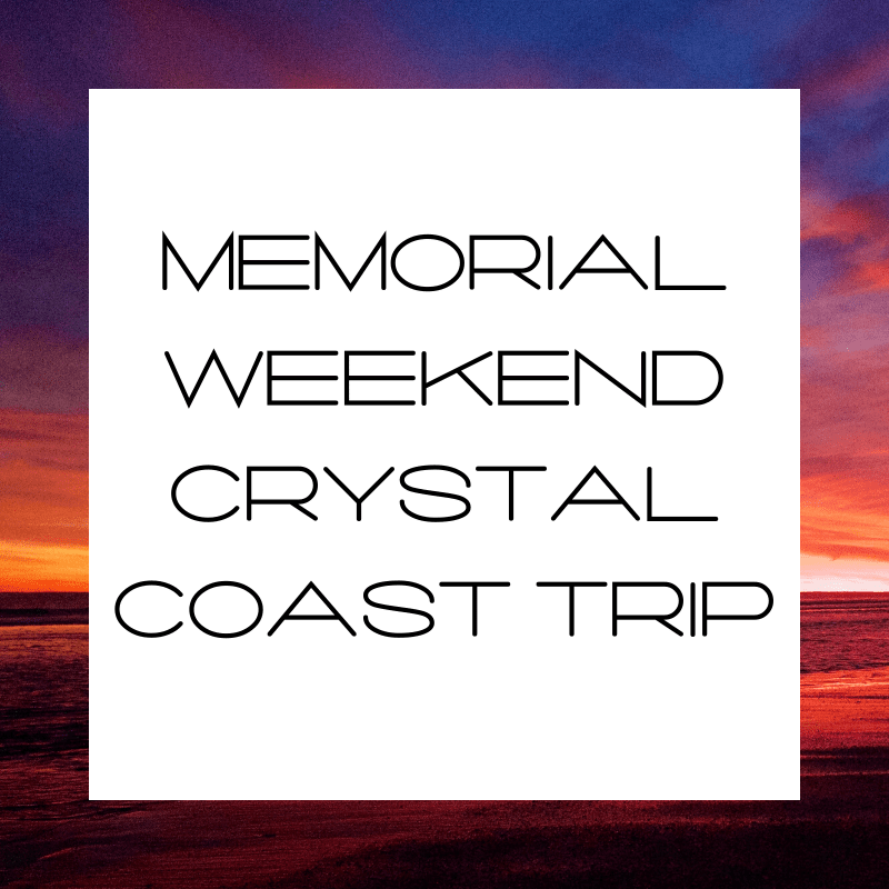 My Memorial Weekend Crystal Coast Trip