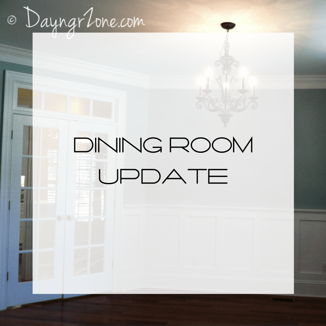 Dining Room Update