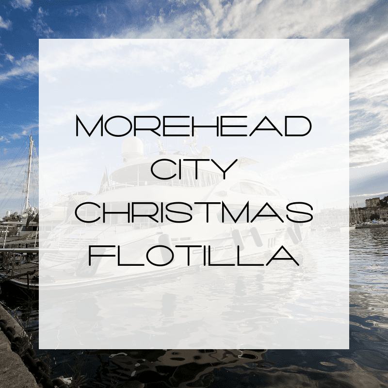 MHC Floatilla, Christmas Floatilla in Morehead. Morehead Boat Paraade, Morehead City Boat Parade