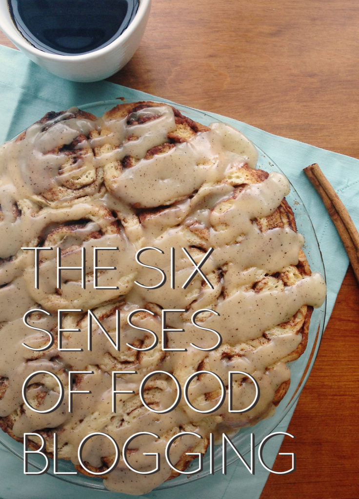 the-6-senses-of-food-blogging