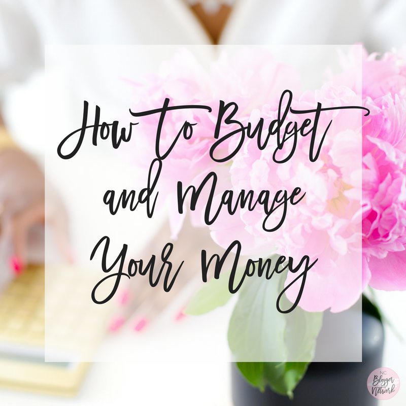 How To Budget and Manage Your Money