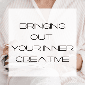 Creativity, Bring out your inner creative, creative inspiration