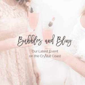 Crystal Coast Bubbles and Bling Event