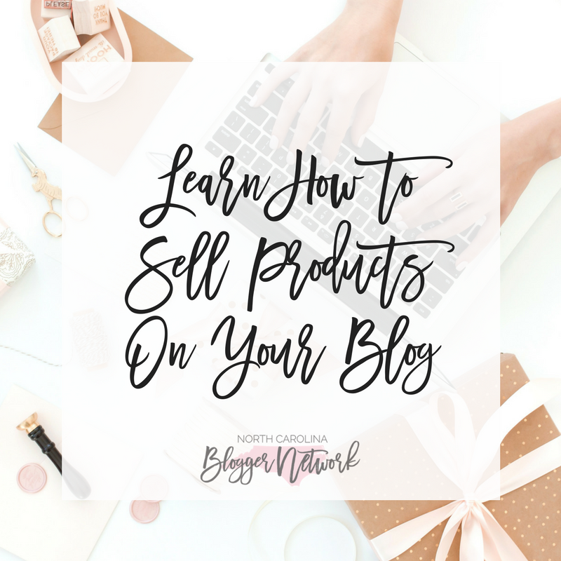 Learn How to Sell Products On Your Blog