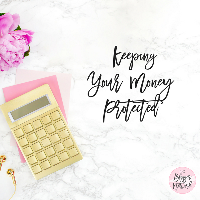 Keeping Your Money Protected