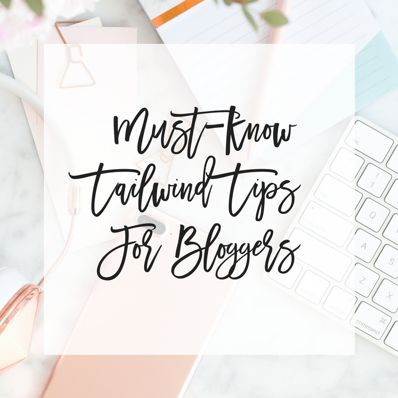 Tailwind Tips For Bloggers