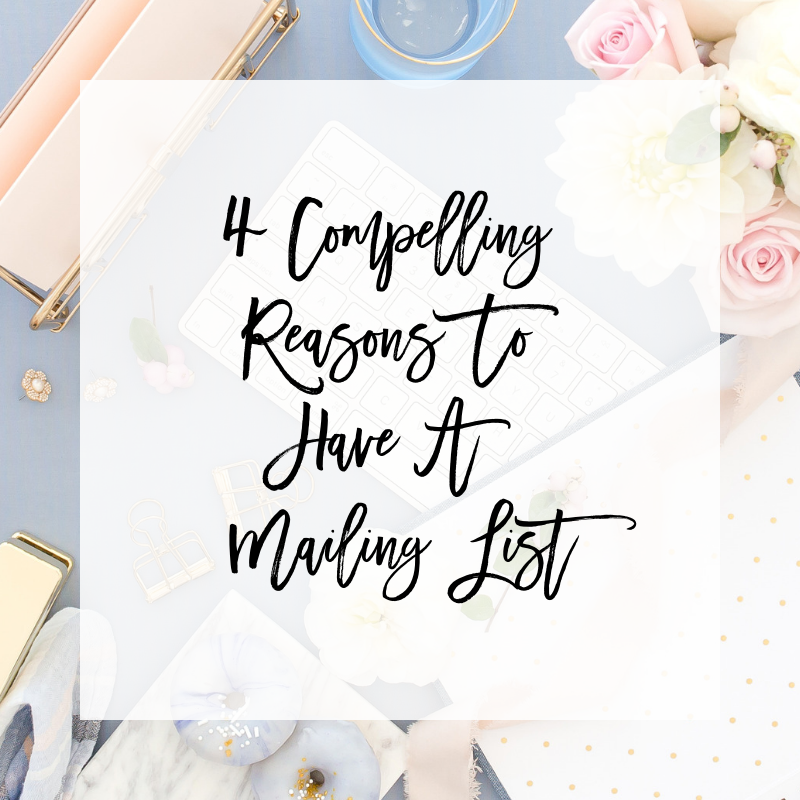 Reasons To Have A Mailing List