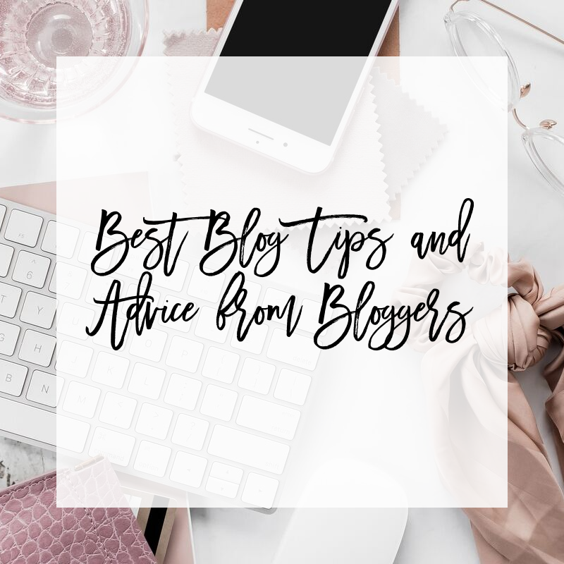 Blog Tips and Advice from Bloggers